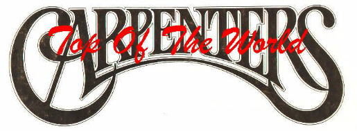 Carpenters Top of the World